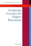 Designing Courses For Higher Education