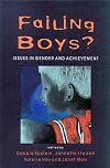 Failing boys? : issues in gender and achievement