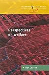 Perspectives on Welfare: Ideas, Ideologies and Policy Debates (Introducing Social Policy)