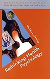 Rethinking Health Psychology