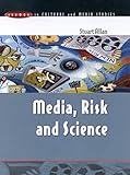 Media Risk And Science