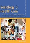 Sociology and Health Care