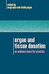 Organ and Tissue Donation: An Evidence Base for Practice