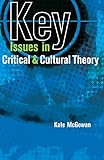 Key Issues In Critical And Cultural Theory