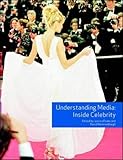 Understanding Media Inside Celebrity