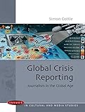 Global Crisis Reporting