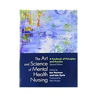The Art and Science of Mental Health Nursing