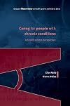 Caring for People with Chronic Conditions: A Health System Perspective (European Observatory on Health Systems and Policies)