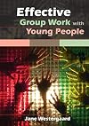Effective Group Work with Young People