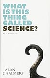 What Is This Thing Called Science