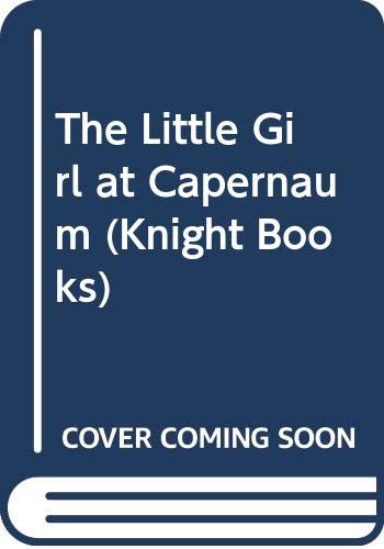 The Little Girl at Capernaum book cover