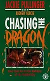 Chasing the Dragon