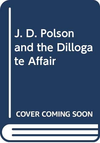 J.D. Polson and the Dillogate Affair book cover