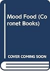 Mood Food : The London Restaurant Guide to Suit Every Mood, Taste and Pocket Paperback