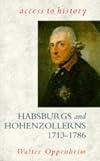 Habsburgs and Hohenzollerns, 1713-86 (Access to History)