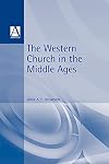 The Western Church in the Middle Ages