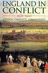 England in Conflict, 1603-1660: Kingdom, Community, Commonwealth