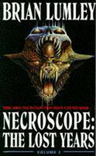 Necroscope: The Lost Years: Volume II