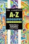 The Complete A-Z Geography Handbook (Complete A-Z Handbooks)