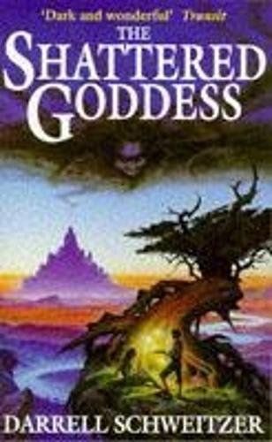Cover of The Shattered Goddess