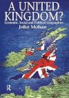 A United Kingdom? : economic, social and political geographies