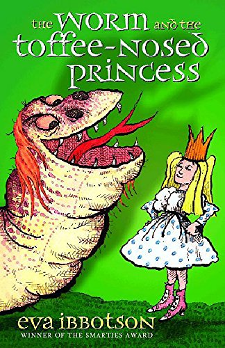 Worm & The Toffee Nosed Princess book cover
