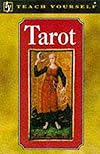 Tarot (Teach Yourself Leisure & Home Reference) - Naomi Ozaniec