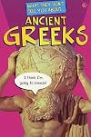 Ancient Greeks (What They Don't Tell You About)