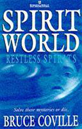 Restless Spirits