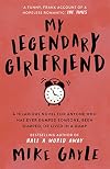 My Legendary Girlfriend