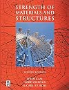 Strength of Materials and Structures: An Introduction to the Mechanics of Solids and Structures