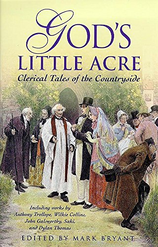 God's Little Acre: Clerical Tales of the Countryside book cover