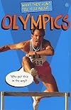 The Olympics (What They Don't Tell You About)