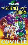 Science Project of Doom