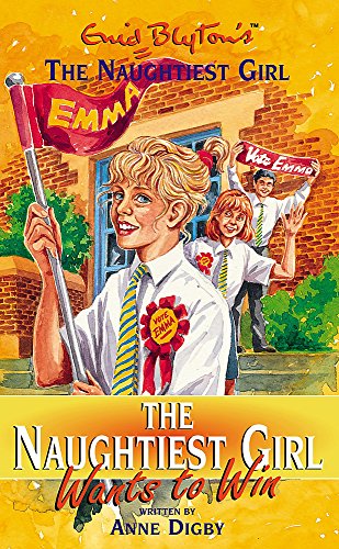 The Naughtiest Girl Wants to Win book cover