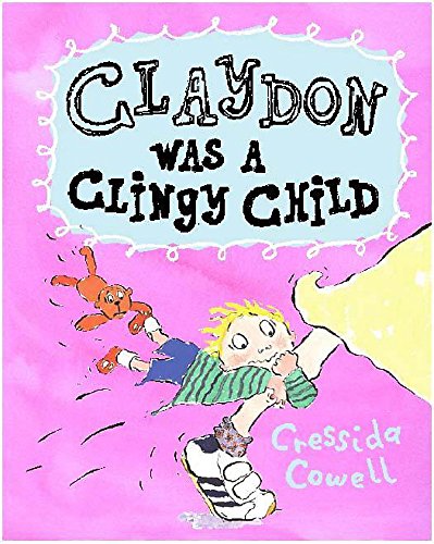 Claydon Was a Clingy Child book cover