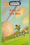 Back of the Net: Youth Fiction (Livewire youth fiction)