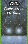 Footprints in the Snow (Livewire Chillers)