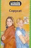 Copycat: Youth Fiction (Livewire youth fiction)