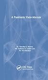 A Paediatric Vade-Mecum (Hodder Arnold Publication)