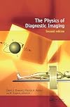The Physics of Diagnostic Imaging Second Edition