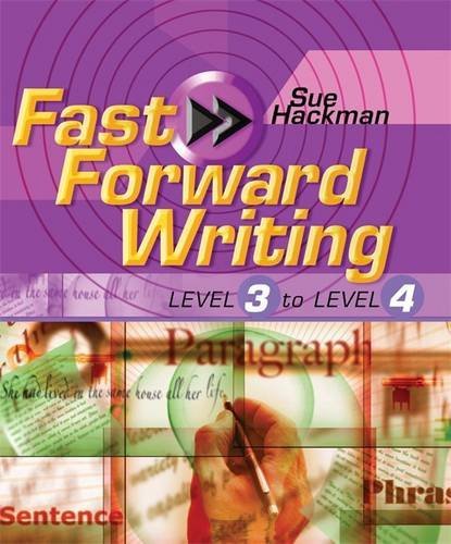 Cover of Fast Forward Writing Level 3 to Level 4 (Fast Forward Writing)