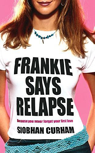 Frankie Says Relapse book cover