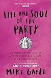 The Life and Soul of the Party