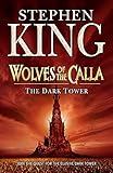 The Dark Tower V Wolves Of The Calla