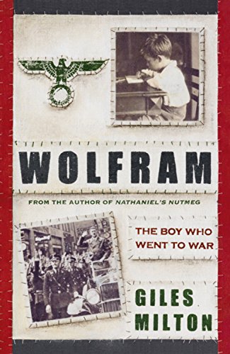Wolfram: The Boy Who Went to War book cover