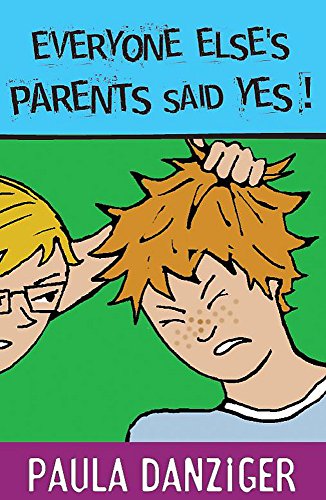 Cover of Everyone Else's Parents Said Yes!
