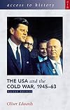 The USA and the Cold War, 1945-63