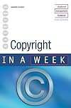 Copyright in a Week
