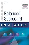 Balanced Scorecard in a Week